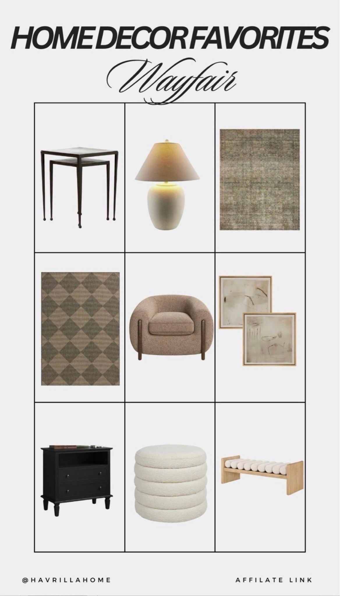 Home decor favorites wayfair: wayfair home decor favorites, wayfair trending home finds, best wayfair home decor 2025, wayfair living room favorites, wayfair furniture & decor picks. Follow @havrillahome on Instagram and Pinterest for more home decor inspiration, diy and affordable finds Holiday, christmas decor, home decor, living room, Candles, wreath, faux wreath, walmart, Target new arrivals, winter decor, spring decor, fall finds, studio mcgee x target, hearth and hand, magnolia, holiday decor, dining room decor, living room decor, affordable, affordable home decor, amazon, target, weekend deals, sale, on sale, pottery barn, kirklands, faux florals, rugs, furniture, couches, nightstands, end tables, lamps, art, wall art, etsy, pillows, blankets, bedding, throw pillows, look for less, floor mirror, kids decor, kids rooms, nursery decor, bar stools, counter stools, vase, pottery, budget, budget friendly, coffee table, dining chairs, cane, rattan, wood, white wash, amazon home, arch, bass hardware, vintage, new arrivals, back in stock, washable rug 
 

 

#LTKHome #LTKStyleTip

Comment SHOP below to receive a DM with the link to this post on my LTK ⬇ https://liketk.it/5oz6R

#LTKstorytime #LTKHome #LTKSaleAlert

Comment SHOP below to receive a DM with the link to this post on my LTK ⬇ https://liketk.it/6lYCT

#LTKHome #LTKSaleAlert #LTKSeasonal