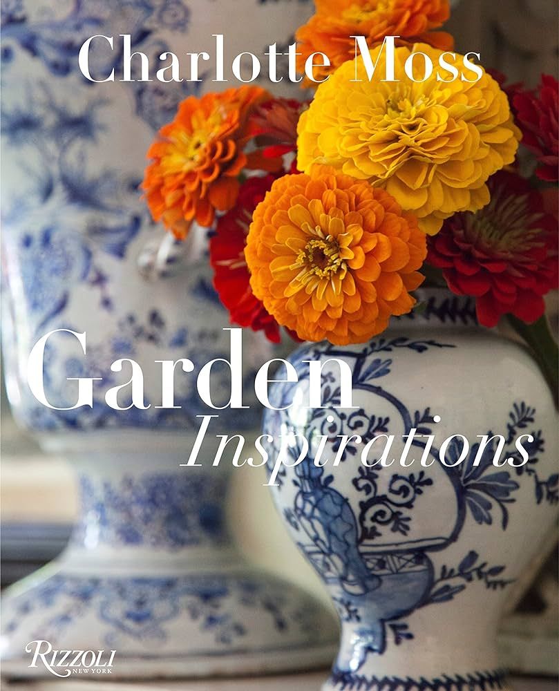 Charlotte Moss: Garden Inspirations | Amazon (US)