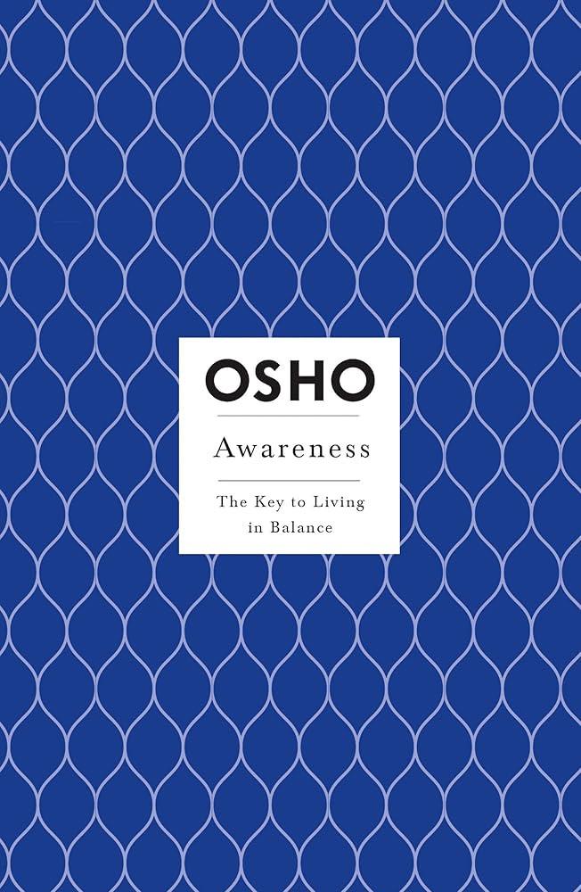Awareness: The Key to Living in Balance (Insights for a New Way of Living) | Amazon (US)