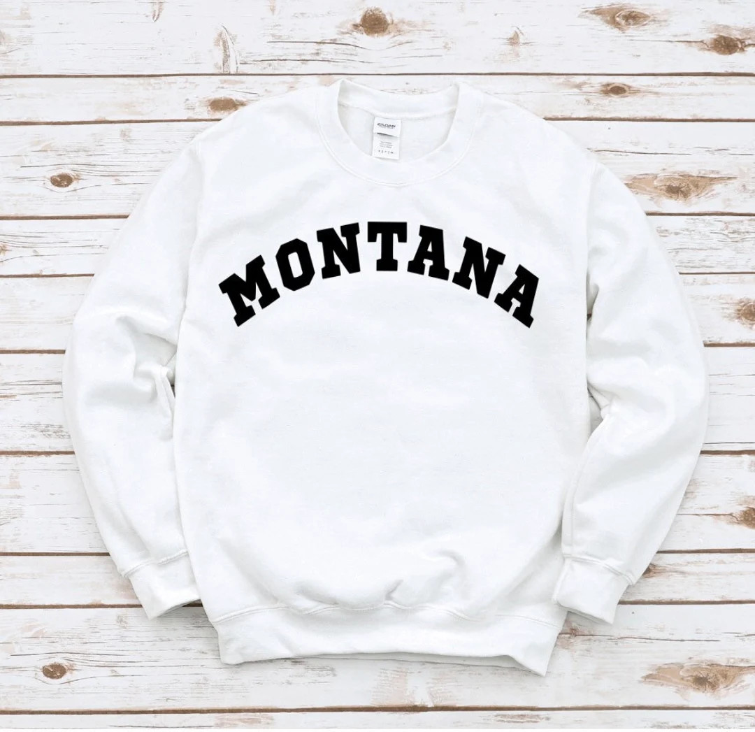 Montana Sweatshirt, Montana Shirt, Montana Gift, Pacific Northwest, Montana State, Montana Crewne... | Etsy (US)