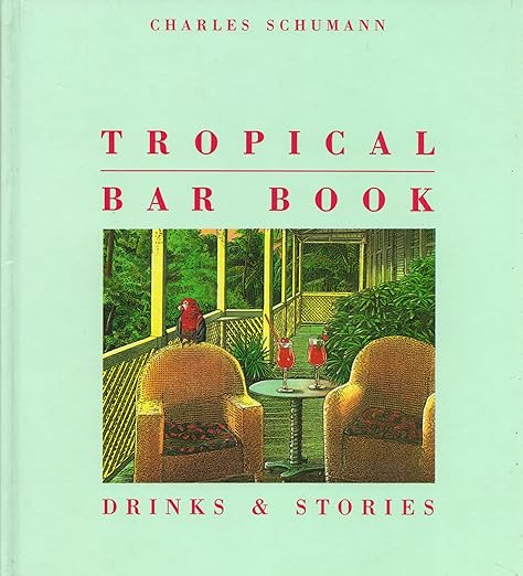 Tropical Bar Book: Drinks & Stories | Amazon (US)