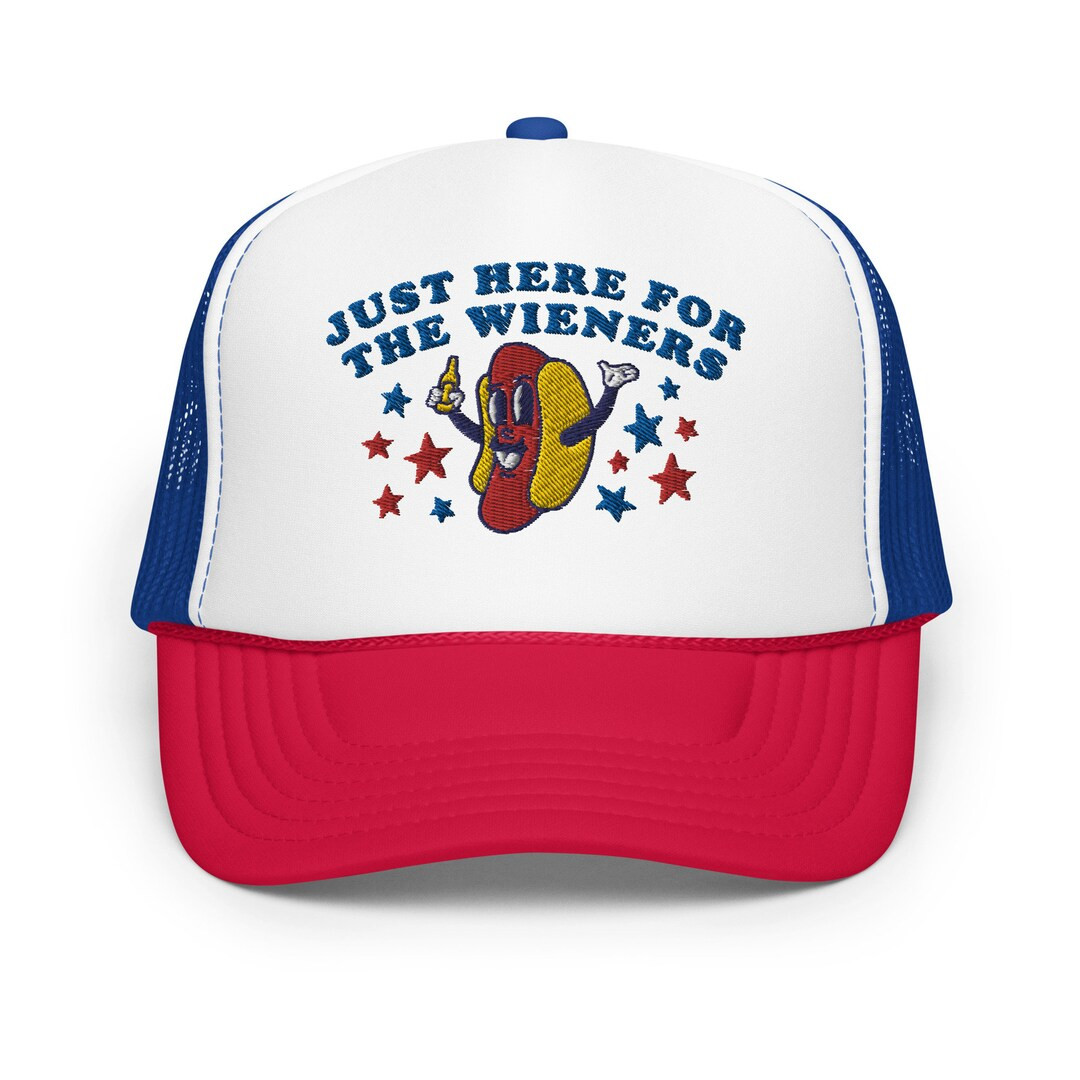 Just Here for the Wieners Classic Foam Trucker Hat 4th of July - Etsy | Etsy (US)
