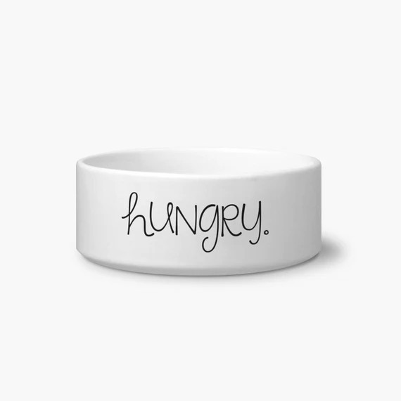 Hungry & Thirsty Customizable 6" Bowl | Pick from 15 Colors and 12 Fonts!  |  Also available as a... | Etsy (US)
