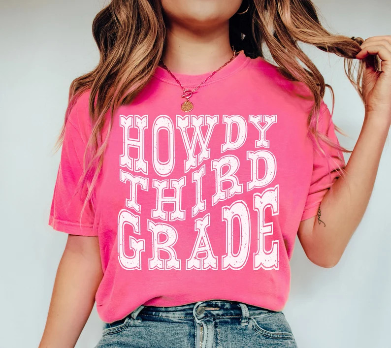 Howdy Third Grade Teacher Shirts, 3rd Grade Shirts for Teachers, Western Teacher Shirt, Back to S... | Etsy (US)