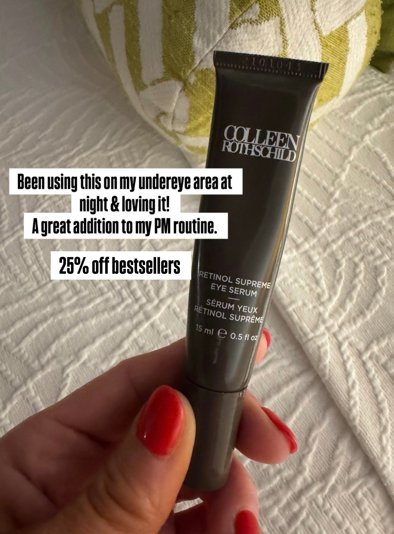 Colleen Rothschild bestsellers 25% off. 

I love this retinol eye serum as part of my PM routine. 
@Colleen Rothschild #crpartner

#LTKSaleAlert #LTKOver40 #LTKBeauty