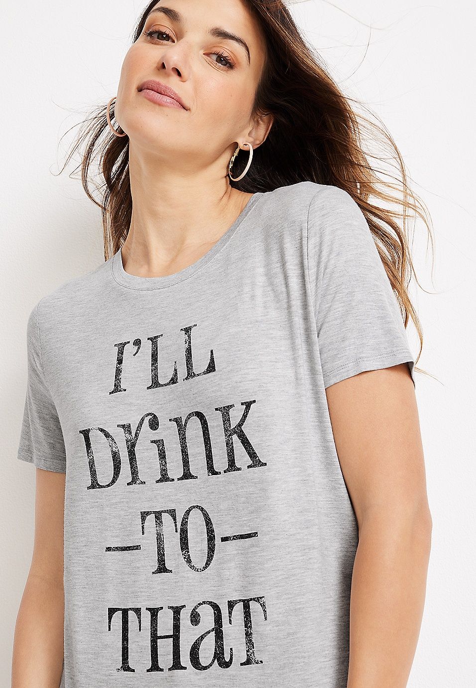 Drink To That Graphic Tee | Maurices