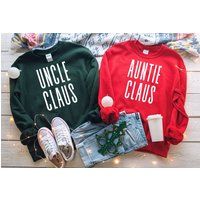 Auntie Claus Uncle Sweater, Christmas Sweatshirt, Holiday Shirt, Gift, Matching Family Shirts | Etsy (US)