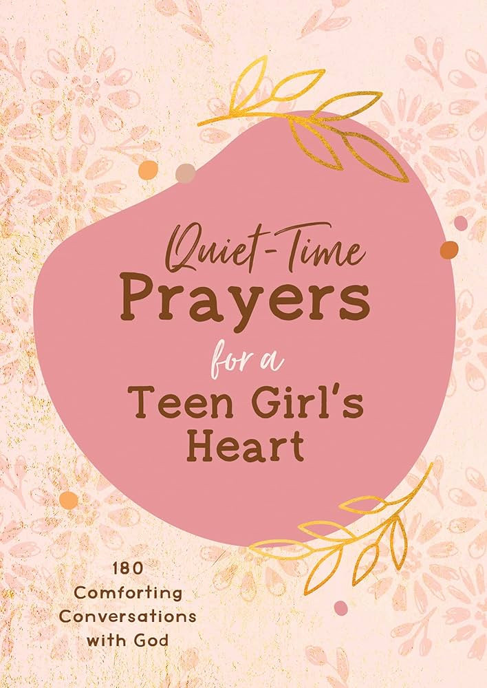 Quiet-Time Prayers for a Teen Girl's Heart | Amazon (US)