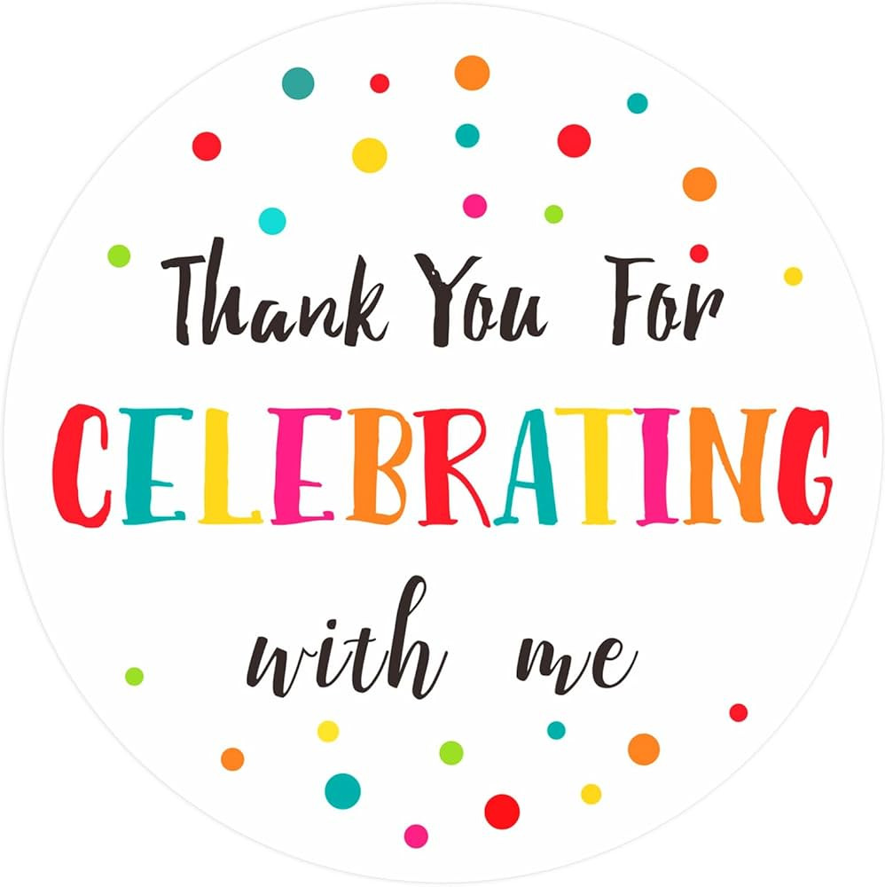 Anwyll Thank You for Celebrating with Me Stickers,120 Pcs 2Inch Thank You Party Favors Stickers,C... | Amazon (US)