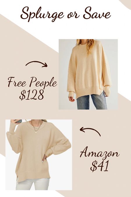 Splurge vs save 
Free people 
Free people sweater 
Amazon

#LTKsalealert #LTKstyletip #LTKunder50