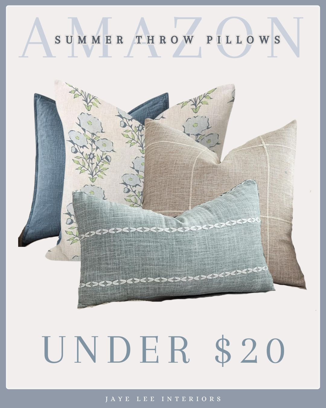 The perfect light and breezy summer pillow collection, all from Amazon, and ALL UNER $20 EACH!

summer throw pillows, affordable throw pillows, amazon home decor, amazon throw pillows, pillow sets, pillow group, pillow combination, blue floral pillow, living room accents 

 #LTKSeasonal #LTKHome #LTKFindsUnder50