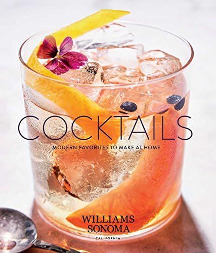 Cocktails: Modern Favorites to Make at Home    Hardcover – May 8, 2018 | Amazon (US)