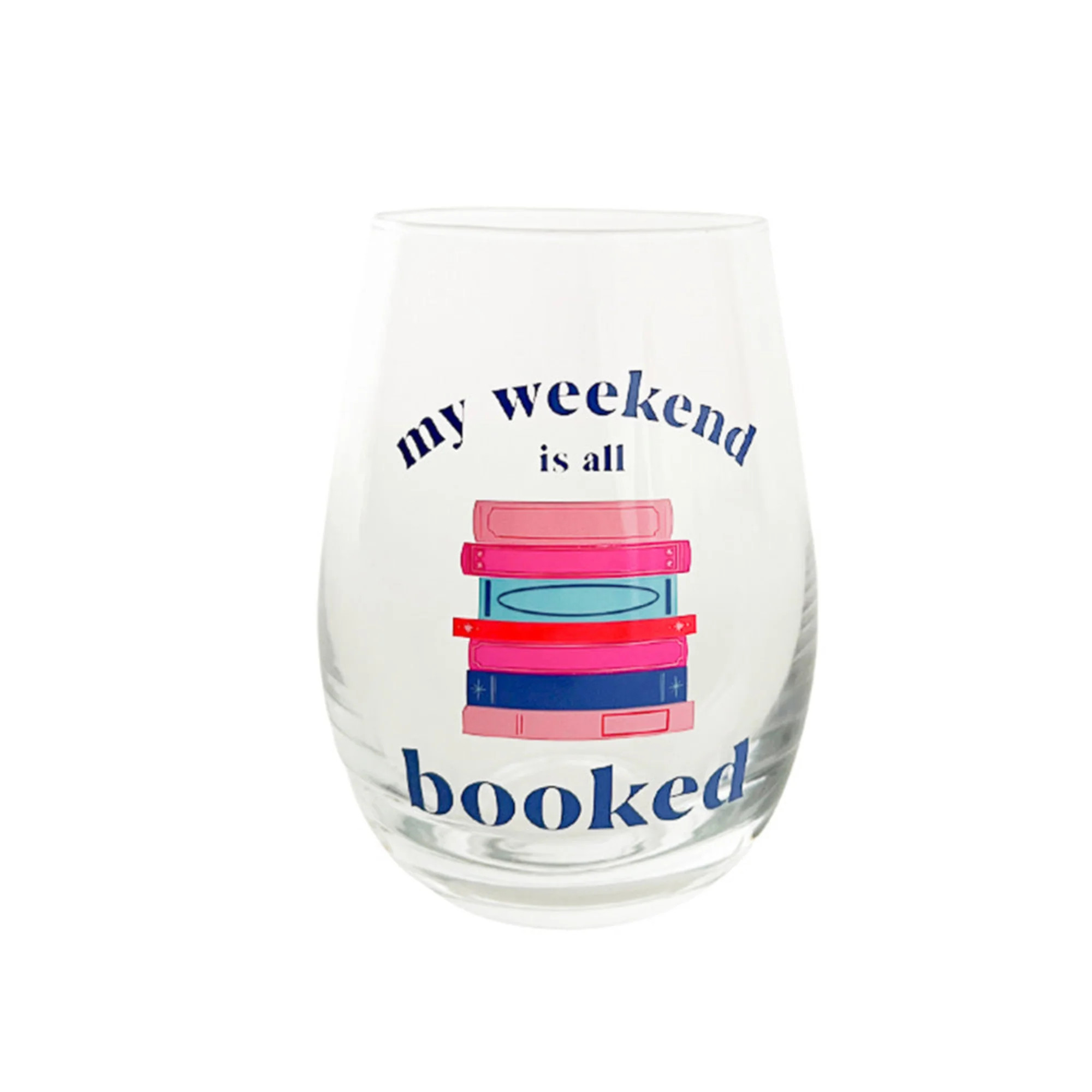 Book Club "My Weekend Is Booked" Wine Glass | Jollity & CO.