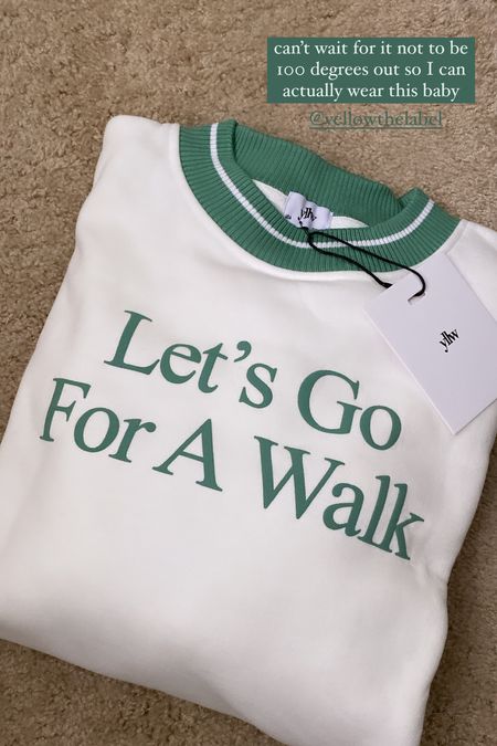 Let’s Go For A Walk crewneck sweatshirt 

#LTKunder100