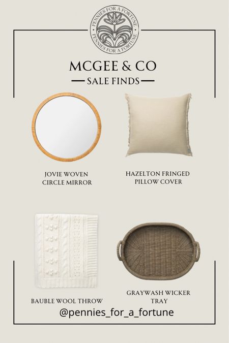 Great sales on these beautiful items and more from McGee & Co 
Ltk home, graywash wicker tray, bauble wool throw, hazelton mushroom fringed pillow cover, jovie woven circle mirror 

#LTKhome #LTKsalealert #LTKstyletip