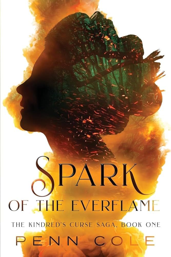 Spark of the Everflame: The Kindred's Curse Saga, Book One | Amazon (US)
