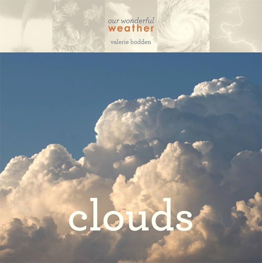 Our Wonderful Weather: Clouds | Amazon (US)