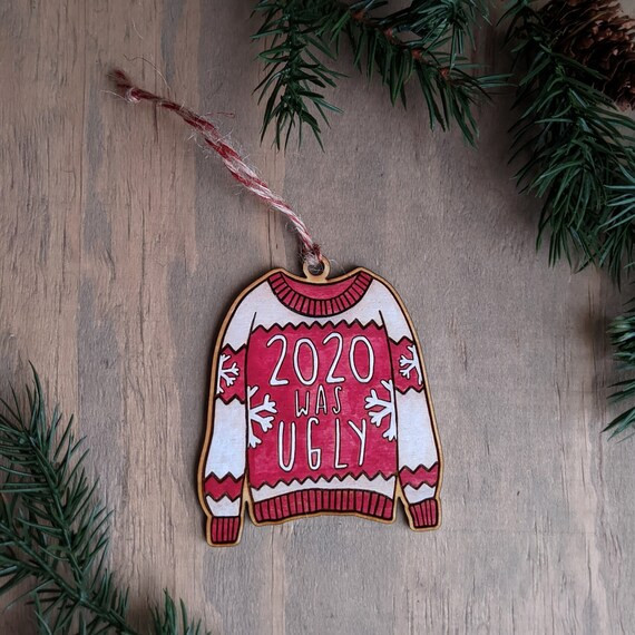 2020 Was Ugly - Covid Pandemic Ugly Sweater Ornament | Etsy (US)