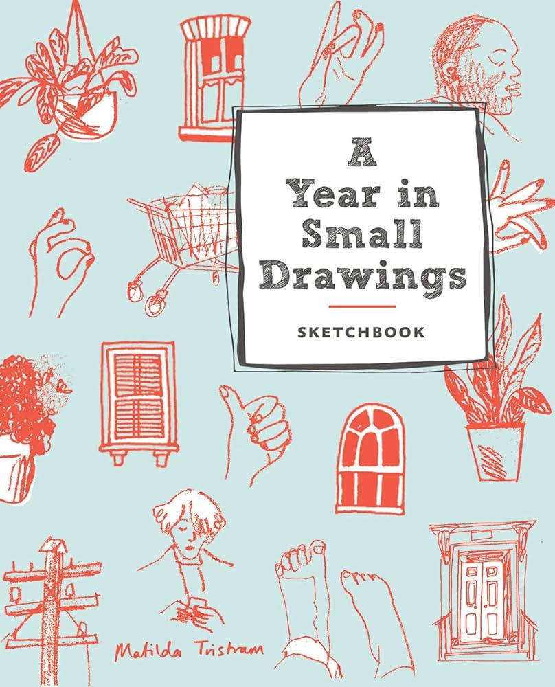A Year in Small Drawings (Sketchbook) | Amazon (US)