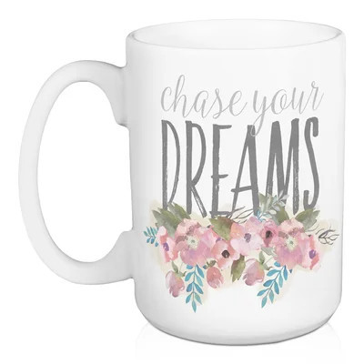 Darcio Chase Your Dreams Coffee Mug | Wayfair North America