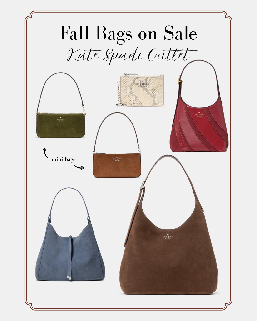 Fall purses are on sale at Kate Spade outlet! These are soem of the suede purses that I'm loving right now. The mini purse might be my favorite for 2026 fall bags.

These purses work great as fall workwear bags and every day fall outfit accessories. 

 #LTKSeasonal #LTKSaleAlert #LTKWorkwear