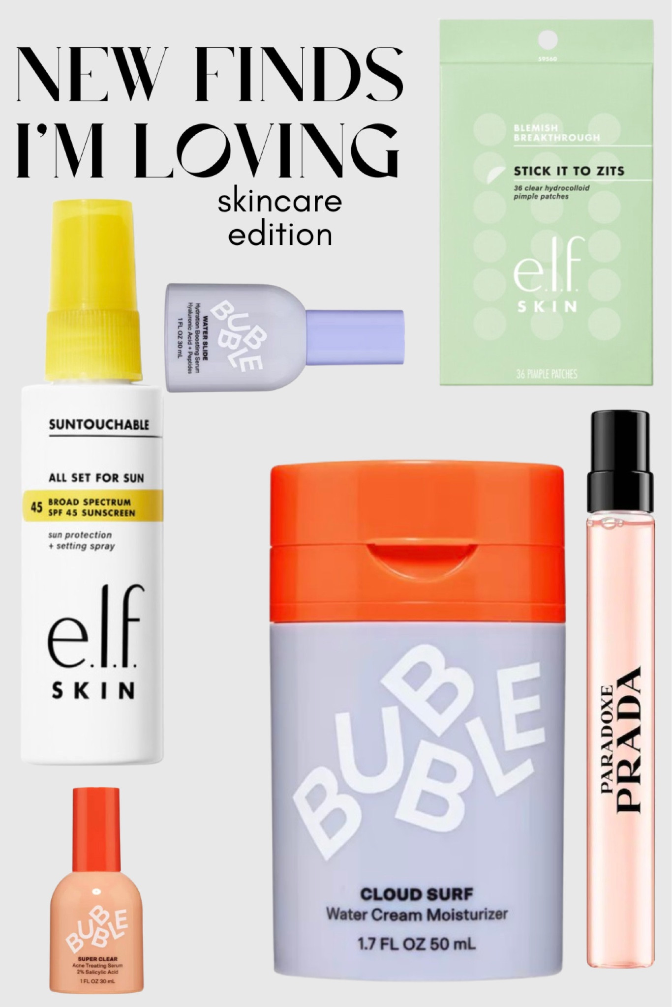 AFFORDABLE SKINCARE I’M LOVING

With the exception of my new favorite perfume, everything is under $20.

I love this spray sunscreen, it’s perfect for reapplying over makeup during the day.

The Bubble skincare is perfect for acne prone skin and combo skin; I love the hydrating serum and moisturizer!

These acne pimple patches are a worthy alternative to other more pricey brands like Starface or Mighty patch.

#LTKfindsunder50 #LTKbeauty