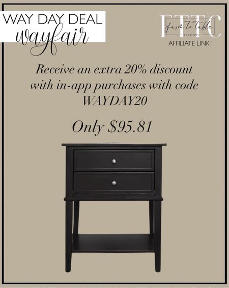 Wayfair Way Day Sale. Follow @farmtotablecreations on Instagram for more inspiration.

Use code WAYDAY20 for an extra 20% off in-app purchases. 
Dmitry Two Drawer End Table with storage.

#LTKsalealert #LTKfindsunder100 #LTKhome