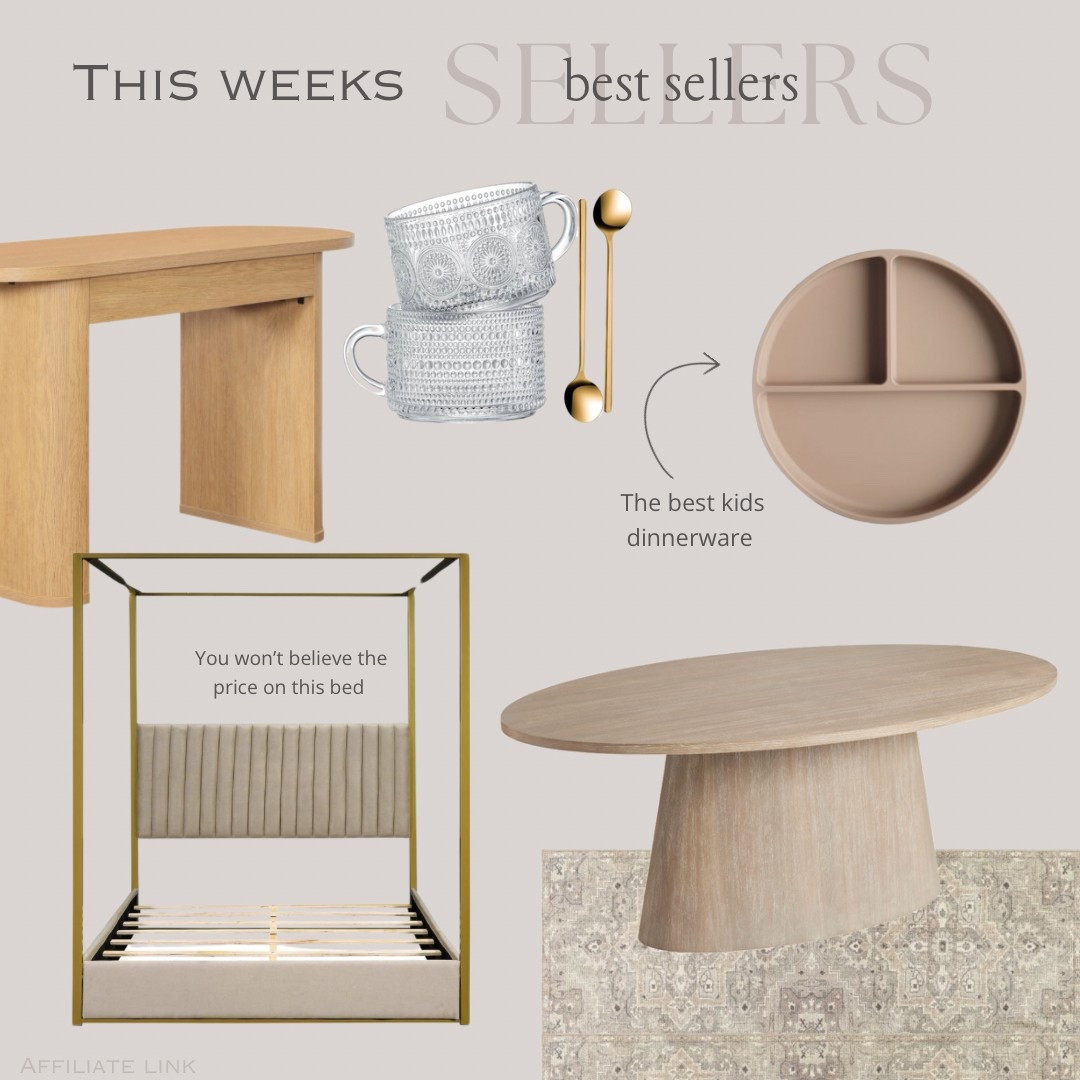 Last weeks Best Sellers 



Bed frame, Dining table, area rug, vintage cup, coffee mug, kids dinnerware, silicone plate, vanity desk, writing desk, bedroom, home decor 

#LTKKids #LTKHome