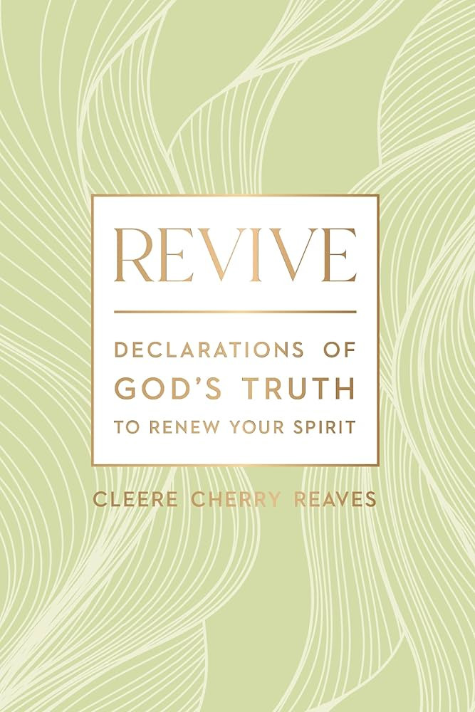 Revive: Declarations of God's Truth to Renew Your Spirit | Amazon (US)