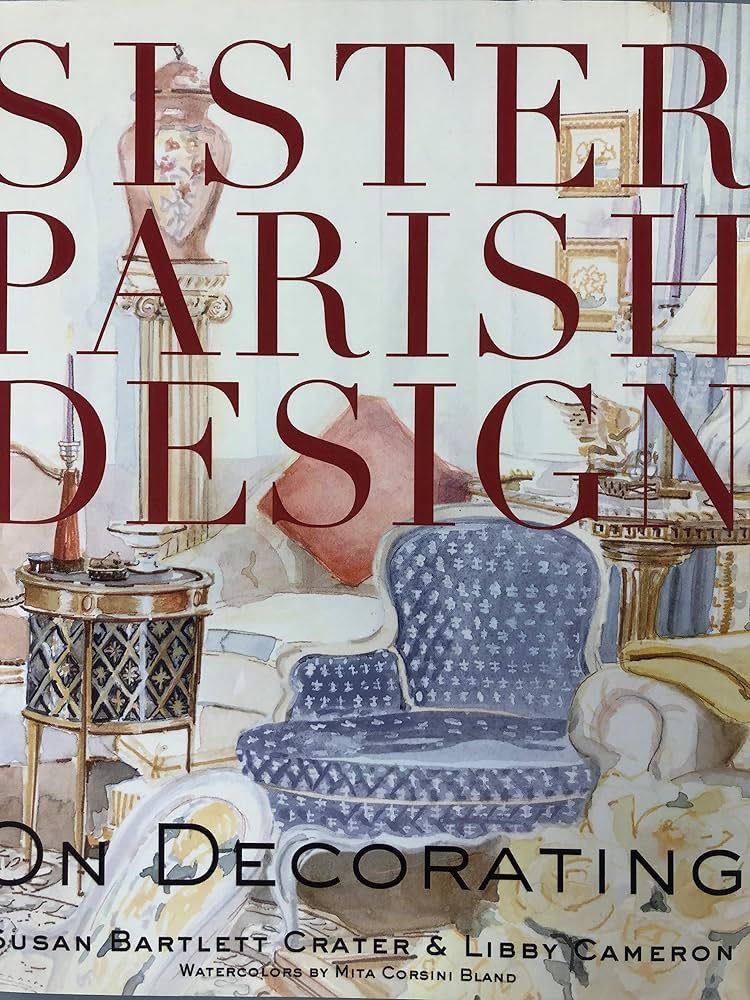 Sister Parish Design: On Decorating | Amazon (US)