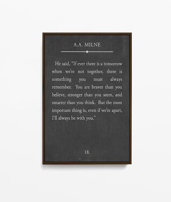 A. A. Milne Book Page Quote On Canvas, Braver Than You Believe, Stronger Than You Seem, Smarter T... | Etsy (US)