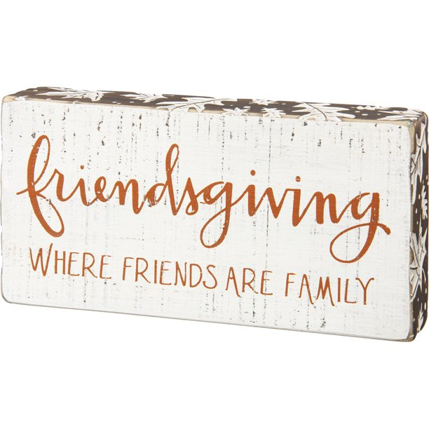 PBK Fall Decor - Friendsgiving Where Freinds Are Family - Walmart.com | Walmart (US)