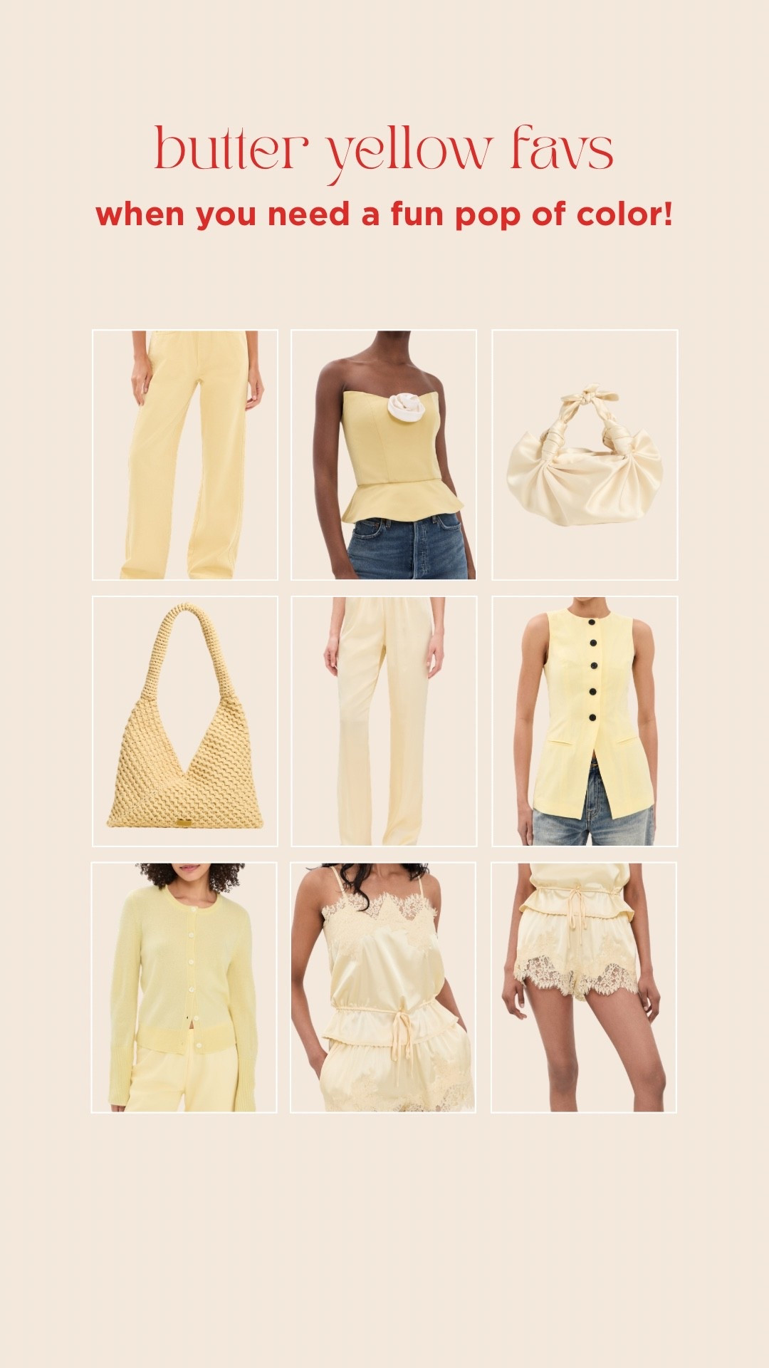 Butter yellow favs

#LTKgrwm