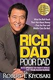 Rich Dad Poor Dad: What the Rich Teach Their Kids About Money That the Poor and Middle Class Do N... | Amazon (US)