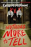 Amazon.com: Nothing More to Tell: 9780593175903: McManus, Karen M.: Books | Amazon (US)