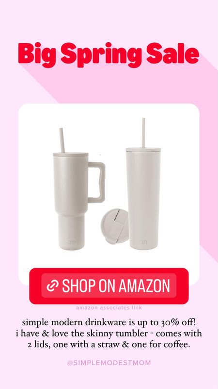 simple modern drinkware is up to 30% off! i have & love the skinny tumbler - comes with 2 lids, one with a straw & one for coffee.

amazon big spring sale

#LTKsalealert #LTKSeasonal #LTKhome