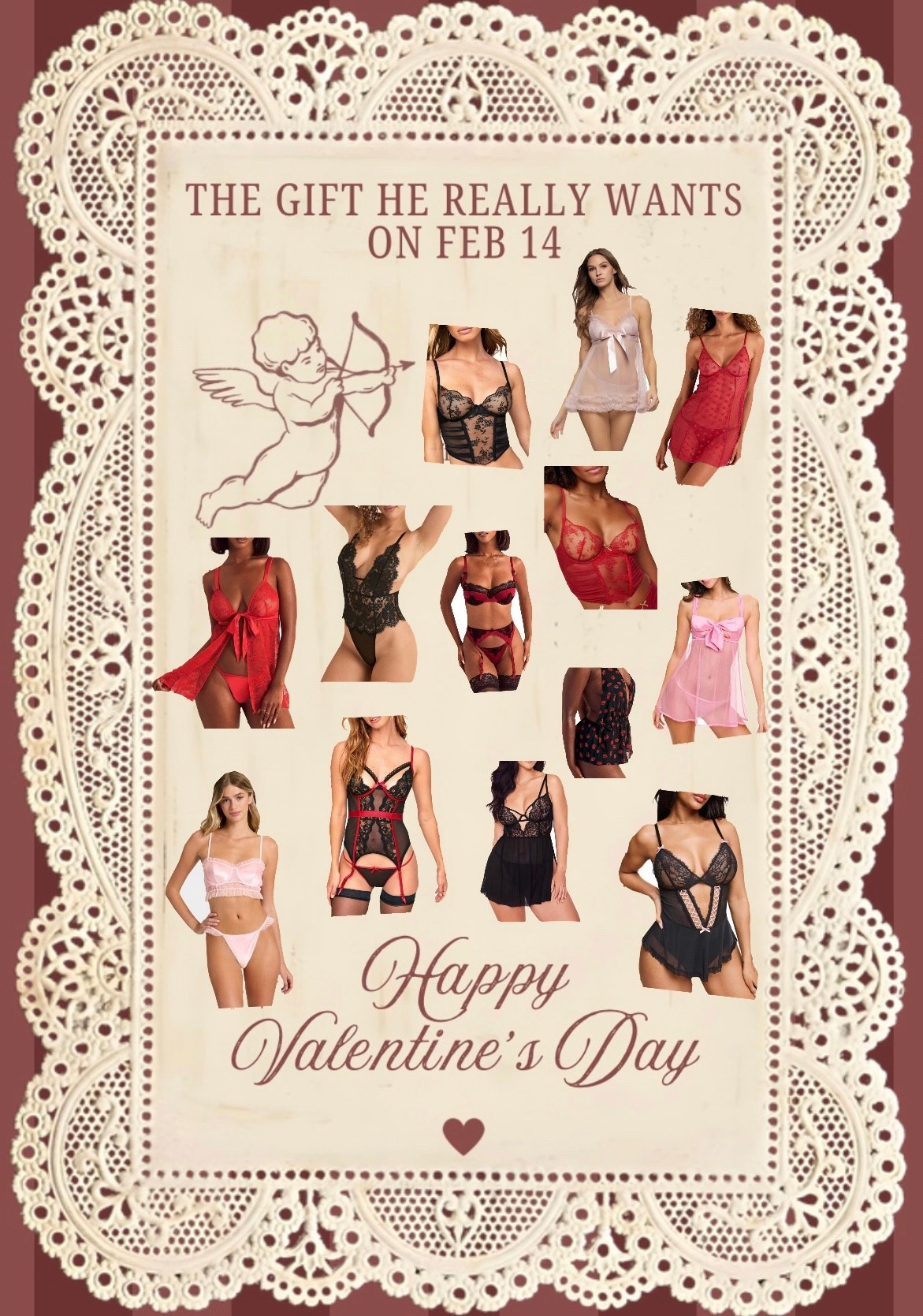 Cupid knew exactly what he was doing 🏹 ❤️‍🔥

My favorite Valentine’s Day lingerie finds — flirty, sexy, and affordable!
Picks he will love & you’ll want to wear again 💋 


#LTKGiftGuide #LTKWomens #LTKUnder50 #ValentinesGifts #ValentinesLingerie #LingerieFinds #LingerieStyle #LingerieInspo #DateNightLooks #RomanticStyle #Risque #Sexy #DateNightIn #RomanticLooks #GiftIdeasForHer #ValentinesOutfit #ForHer #Girlfriend #Wife #Lingerie #Intimates #ForHer #PlusSize #GiftsForHim #AdultGame #AdultDice #DateNightGames #DateIdeas #ValentinesDayLingerie #DateNightIdeas #ForHim #IntimateGiftForHim #Husband #Boyfriend #Girlfriend #LingerieForHer #IntimatesForHer #SelfLove #DateNight #ValentinesOutfitWomen

#LTKSaleAlert #LTKValentine #LTKMens