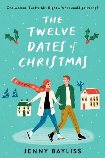 The Twelve Dates of Christmas | Barnes & Noble