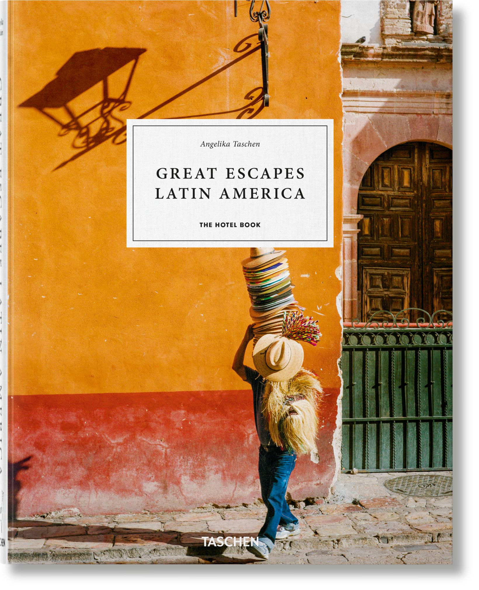 Éditions TASCHEN: Great Escapes Latin America. The Hotel Book | TASCHEN