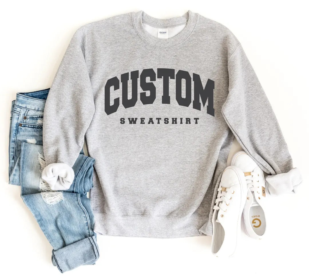 Retro Sweatshirt, Custom Sweatshirt, College Letters Sweatshirt, Vintage Sweatshirt, Custom Quote... | Etsy (US)
