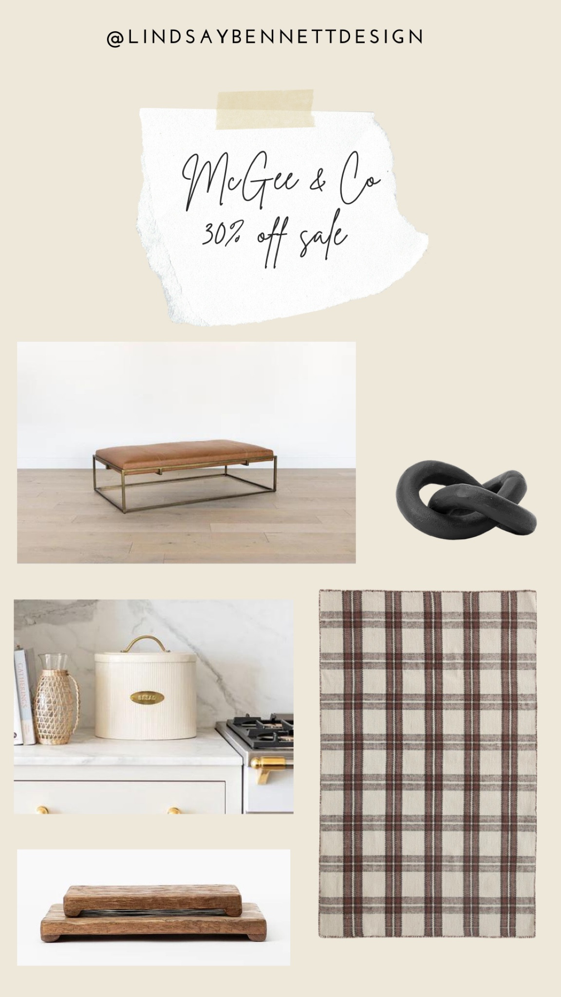 If you’ve ever wanted to get something from McGee & co now is the time. Biggest sale 30% off site wide. Here are some of my favorites including my Harlow leather bench 🖤