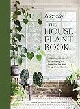 Terrain: The Houseplant Book: An Insider’s Guide to Cultivating and Collecting the Most Sought-... | Amazon (US)