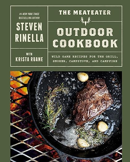 The MeatEater Outdoor Cookbook: Wild Game Recipes for the Grill, Smoker, Campstove, and Campfire ... | Amazon (US)