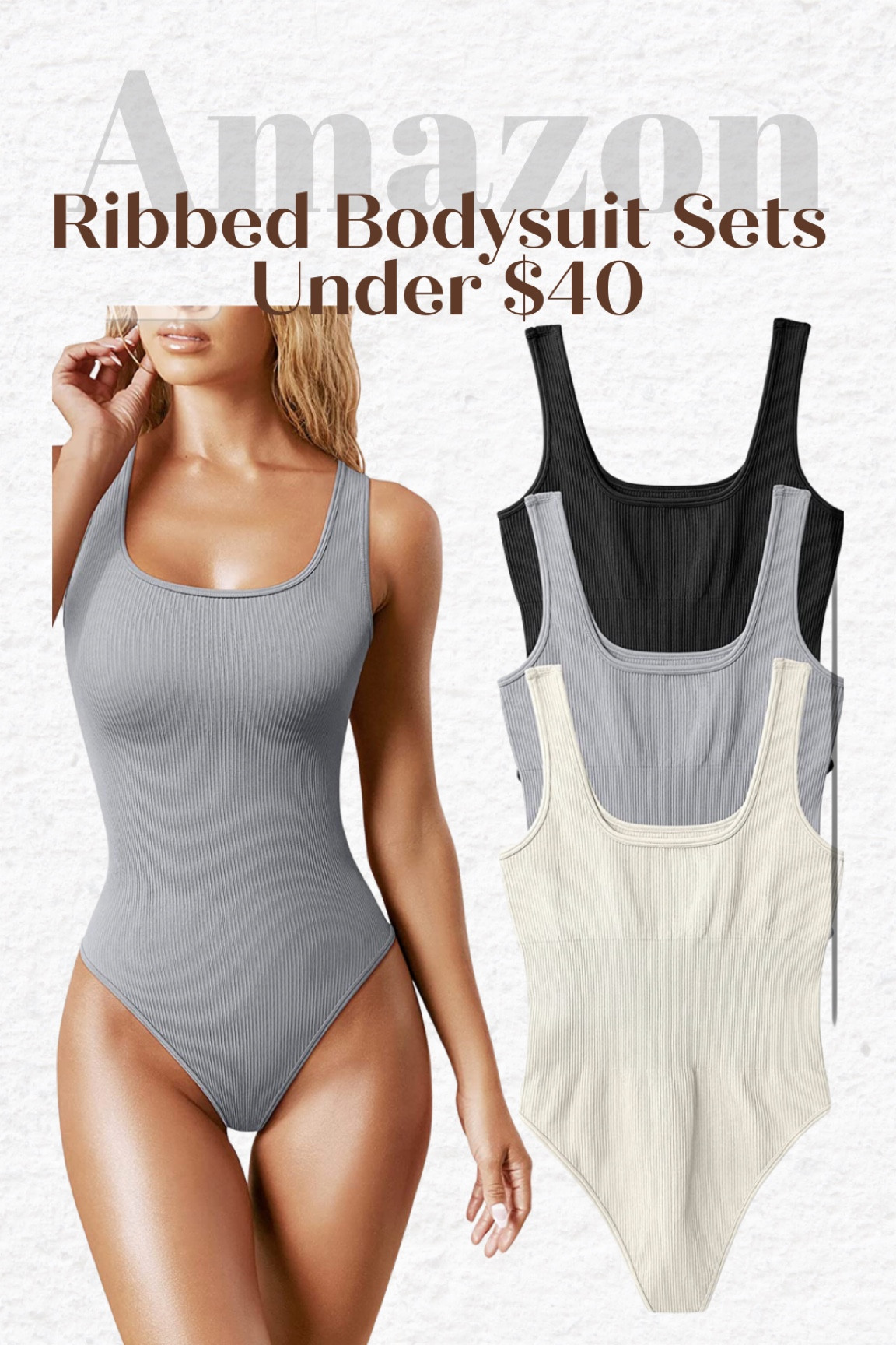 Slimming Bodysuit faves!!!

One piece 
Ribbed compression 
Sexy slimming amazon bodysuit 
Black tank 

 #perfume #earrings #gold #jewelry #luxury #designer #blazer #lipstick #giftguide #fedora #photoshoot #outfits #collages #homedecordKworkwear

#LTKSeasonal
#LTKSale
#LTKFind
#LTKFestival
#LTKbeauty
#LTKbump
#LTKfamily
#LTKitbag
#LTKsalealert
#LTKU
#LTKcurves
#LTKfit
#LTKkids
#LTKshoecrush
#LTKbaby
#LTKhome
#LTKmens
#LTKstyletip
#LTKunder50
#LTKwedding
#LTKswim
#LTKunder100
#LTKworkwear

#LTKSeasonal #LTKunder50 #LTKsalealert