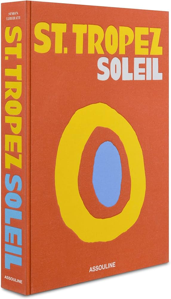 St. Tropez Soleil - Assouline Coffee Table Book | Amazon (US)