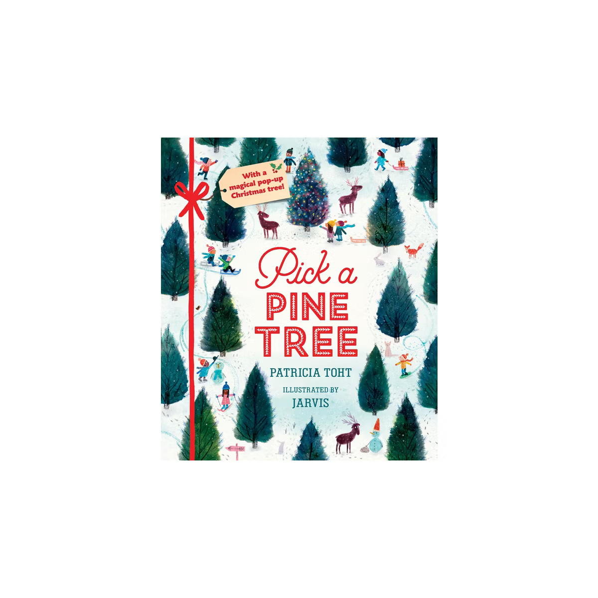 Pick a Pine Tree - (Pick a Celebration) by  Patricia Toht (Hardcover) | Target
