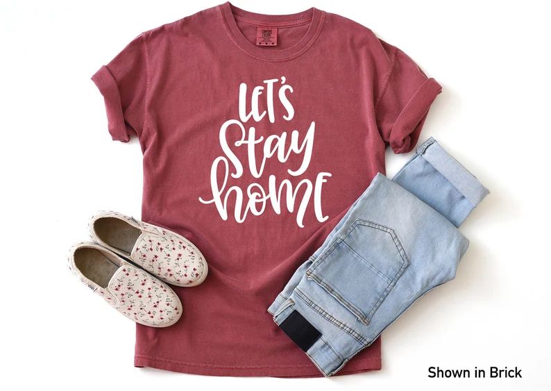 let's stay home unisex fit graphic tee, comfortable short sleeve shirt, mom shirt, indoorsy, let'... | Etsy (US)