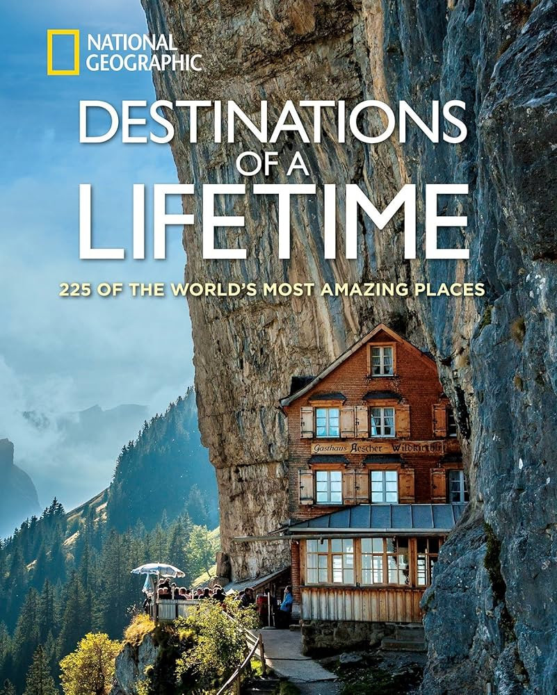 Destinations of a Lifetime: 225 of the World's Most Amazing Places | Amazon (US)