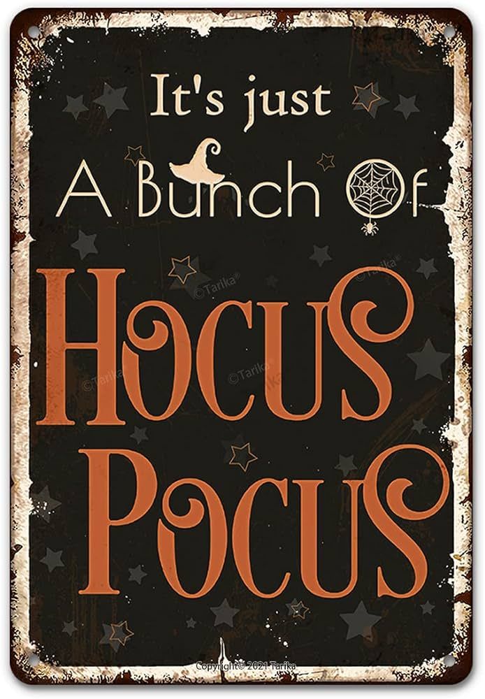 Halloween Decorations It'S Just A Bunch Of Hocus Pocus Vintage Funny Tin Sign Home Wall Decor Art... | Amazon (US)