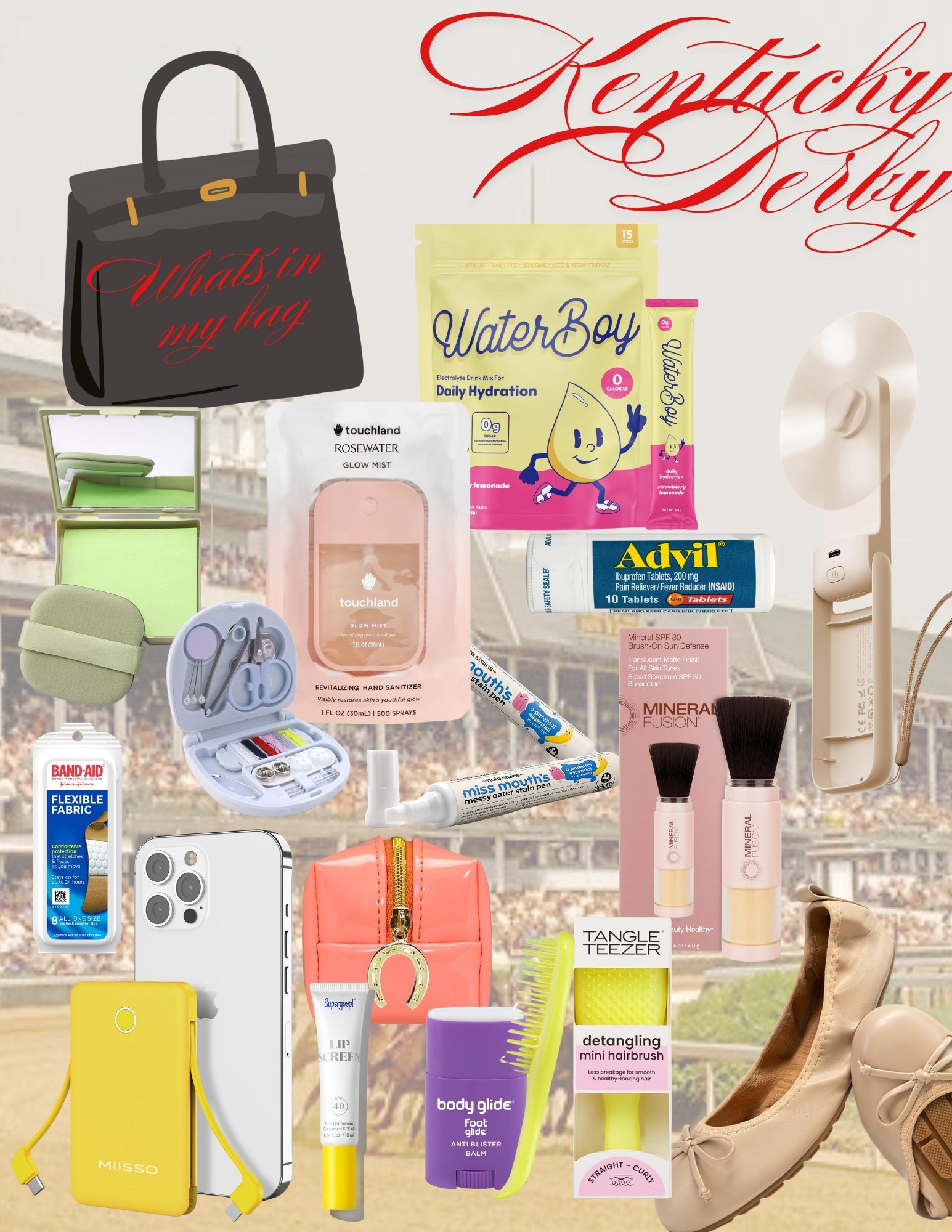 What’s in a winner circle worthy bag for the Derby?

Hydration packets - stay hydrated and not just with Juleps. 

Advil - because you never know when that headache will hit. 

Oil blotting pads - the sun shines strong on my ole Kentucky home. 

Fan - your girl gets hot, but not with my pocket sized fan. 

Phone charger - no explanation needed. 

Sunscreens - face, lip, everywhere. 

In case of emergency - bandages, blister blocker, small sewing kit. You just never know. 

Packable shoes - because your feet will hurt, I don’t make the rules it just happens. 

Sunglasses - not pictured but compliment your outfit perfectly.


#KentuckyDerby151 #ChurchillDowns #KentuckyDerby #KentuckyOaks #Offtotheraces #inmybag #horseracing 